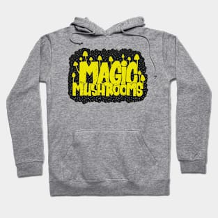 Magic Mushrooms - Psilocybin - Psychedelic Art Hoodie